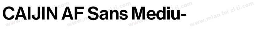CAIJIN AF Sans Mediu字体转换